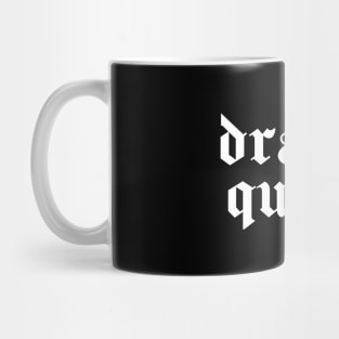 drama queen Mug